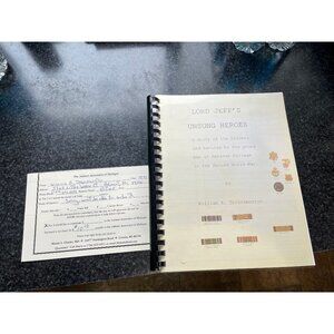 Lord Jeff's Unsung Hero's A Story The Bravery And Heroism  Young Men Of Amherst